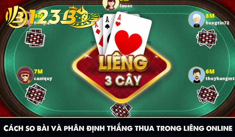 Hướng Dẫn Chơi Liêng Online 123B Cho Người Mới Bắt Đầu 8 Cách so bài và phân định thắng thua trong liêng online