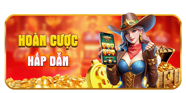 hoàn cược hấp dẫn 123b