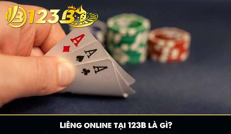 Hướng Dẫn Chơi Liêng Online 123B Cho Người Mới Bắt Đầu 6 Liêng online tại 123B là gì?
