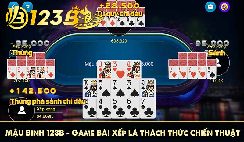 Mậu Binh 123B – Game Bài Xếp Lá Thách Thức Chiến Thuật