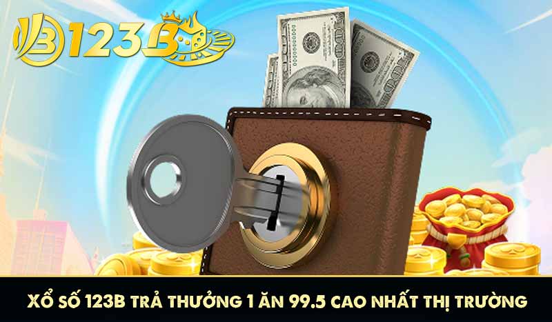 GIỚI THIỆU 11 xổ số 123b trả thưởng cao nhất thị trường